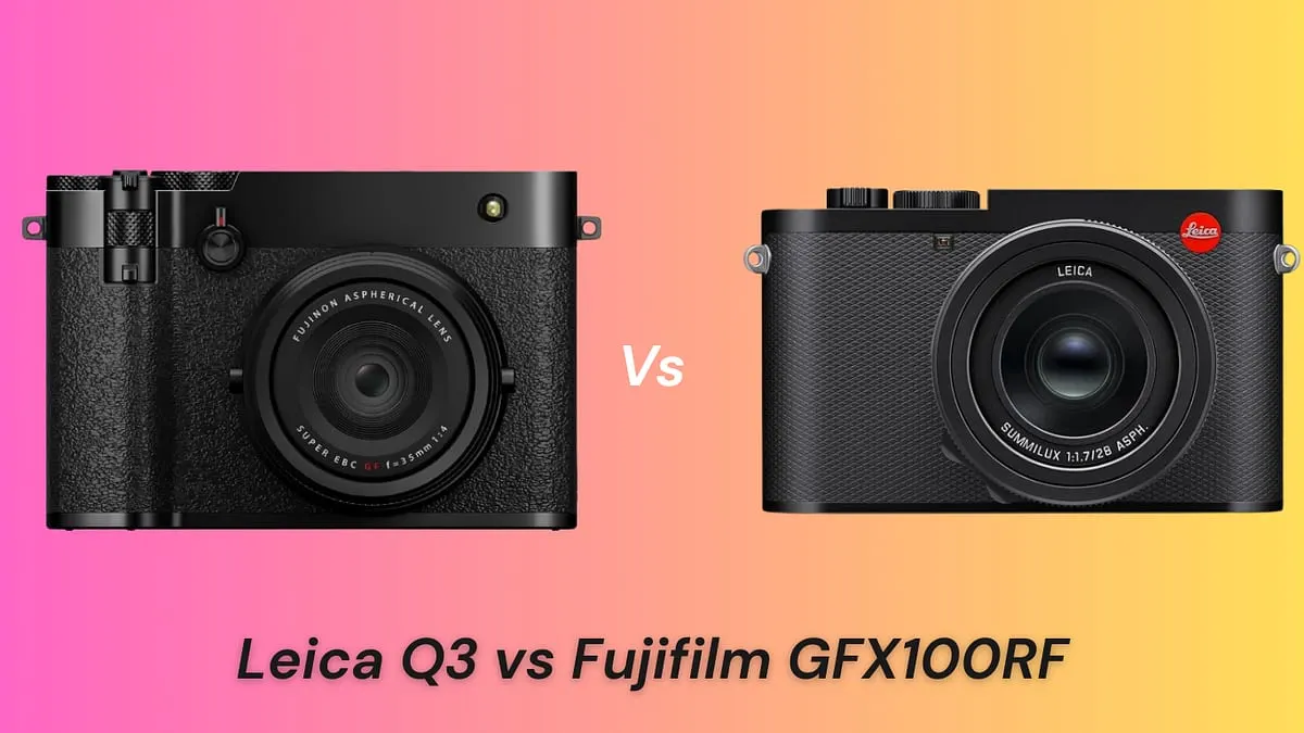 Leica Q3 vs Fujifilm GFX100RF