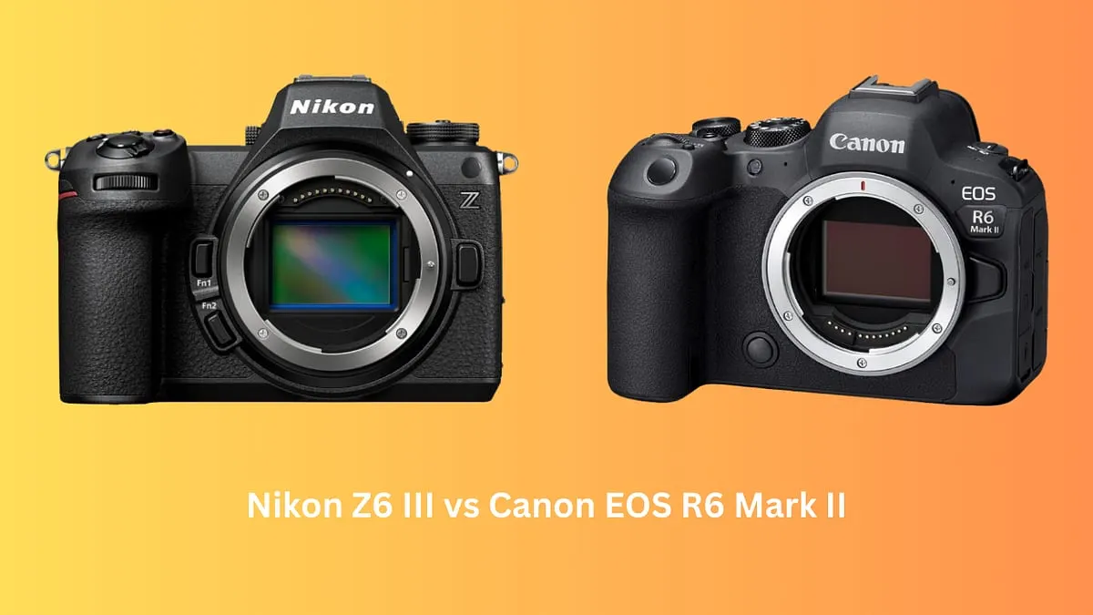 Nikon Z6 III vs Canon EOS R6 Mark II