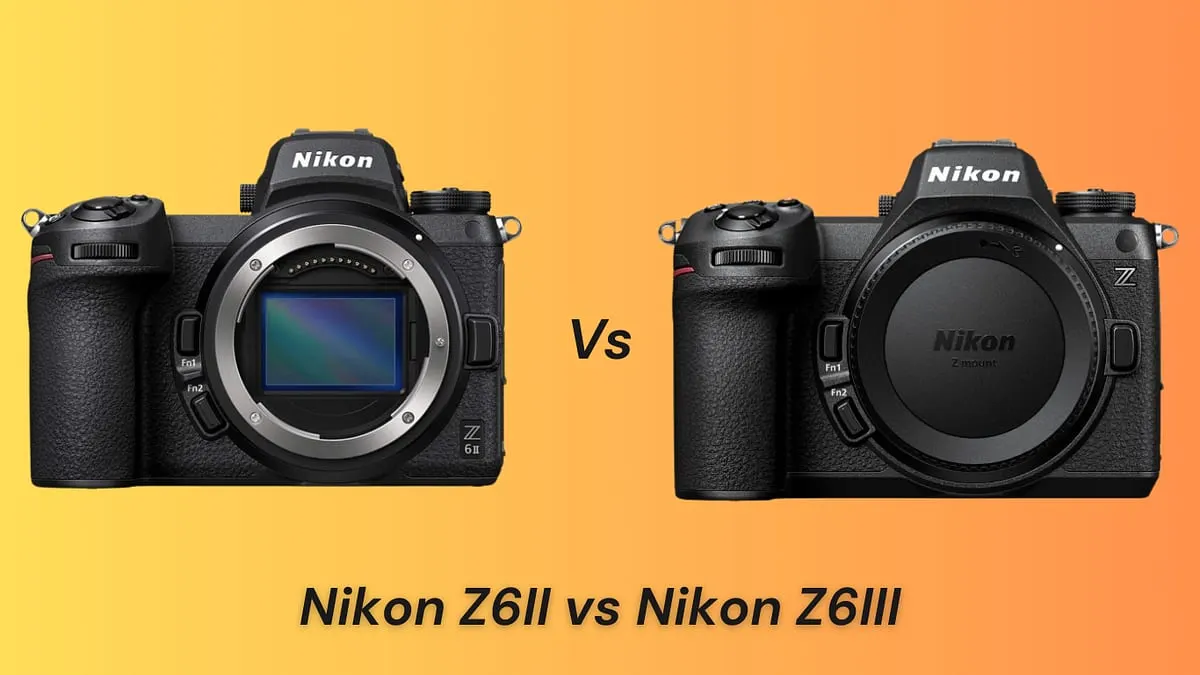 Nikon Z6II vs Nikon Z6III